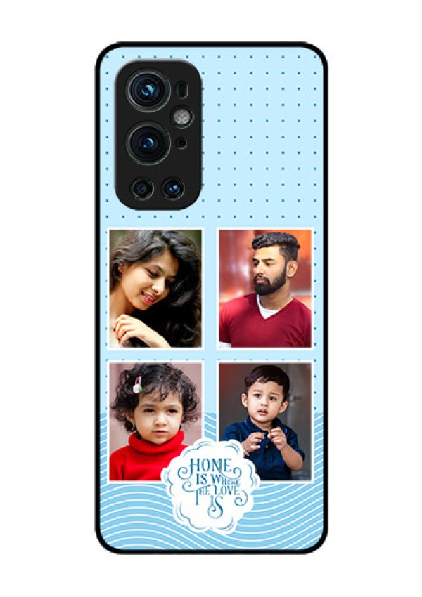 OnePlus 9 Pro 5G Custom Glass Phone Case - Cute love quote with 4 pic upload Design