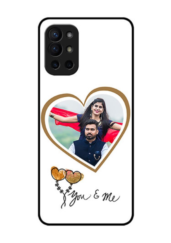 Oneplus 9R 5G Custom Glass Mobile Case - You & Me Design