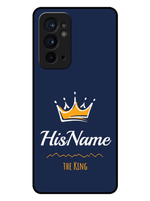 Custom OnePlus 9RT 5G Glass Phone Case King with Name