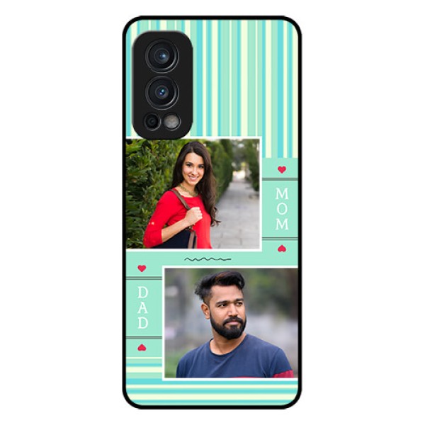 Oneplus Nord 2 5G Custom Glass Phone Case  - Mom & Dad Pic Design