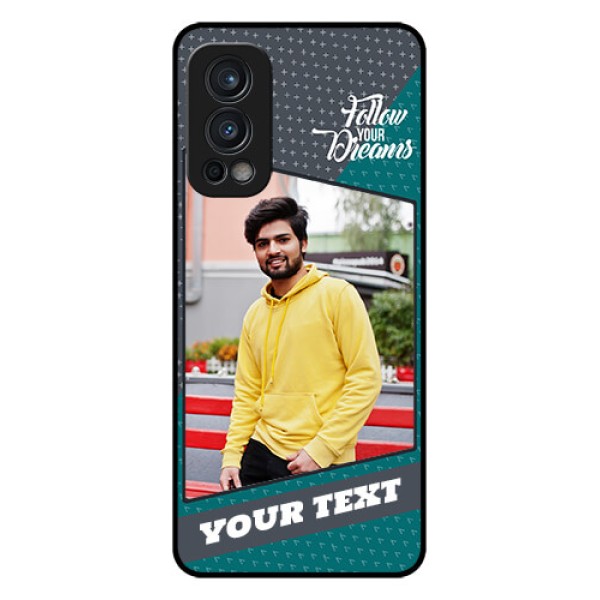 Oneplus Nord 2 5G Personalized Glass Phone Case  - Background Pattern Design with Quote