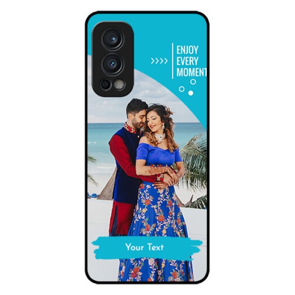 Oneplus Nord 2 5G Custom Glass Mobile Case  - Happy Moment Design