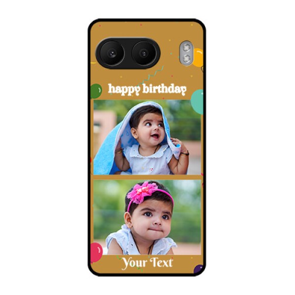 OnePlus Nord 4 5G Custom Glass Phone CaseImage Holder With Birthday Celebrations Design OnePlus Nord 4 5G Custom Glass Phone CaseImage Holder With Birthday Celebrations Design