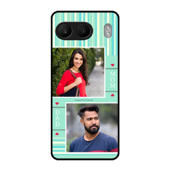 OnePlus Nord 4 5G Custom Glass Phone CaseMom and Dad Pic Design
