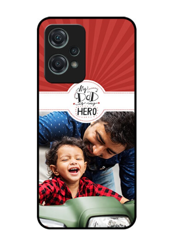 Nord CE 2 Lite 5G Photo Printing on Glass Case - My Dad Hero Design
