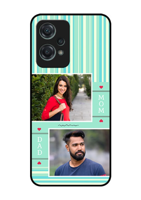 Nord CE 2 Lite 5G Custom Glass Phone Case - Mom & Dad Pic Design