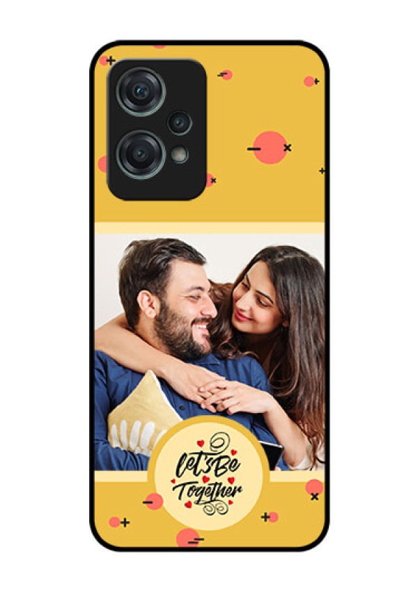 OnePlus Nord CE 2 Lite 5G Photo Printing on Glass Case - Lets be Together Design
