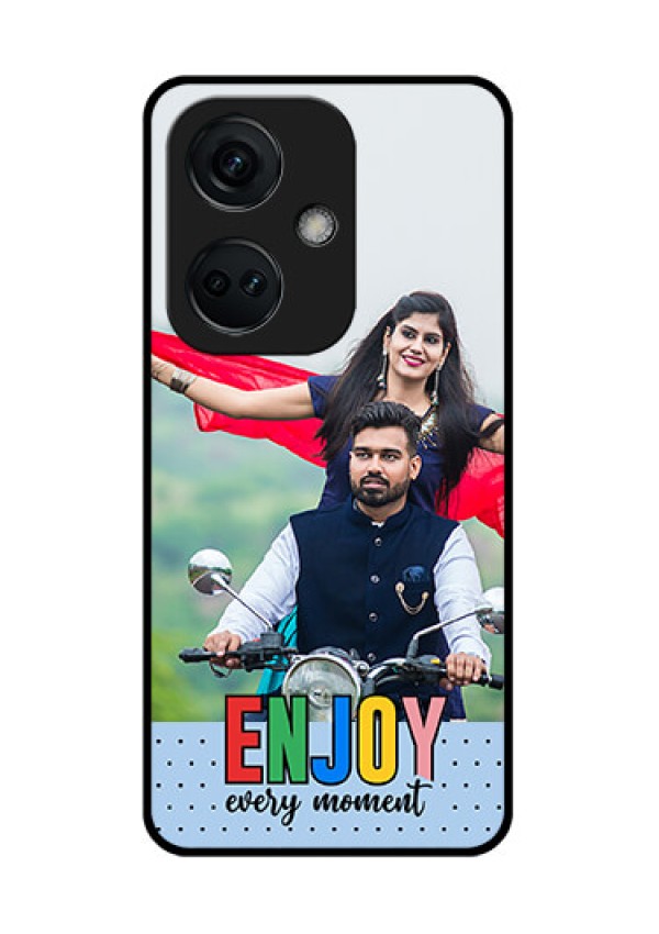 OnePlus Nord CE 3 5G Photo Printing on Glass Case - Enjoy Every Moment Design