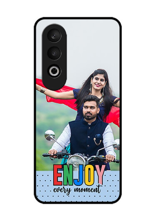 OnePlus Nord CE 4 Custom Glass Phone CaseEnjoy Every Moment Design