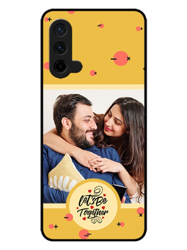 Custom OnePlus Nord CE 5G Photo Printing on Glass Case - Lets be Together Design