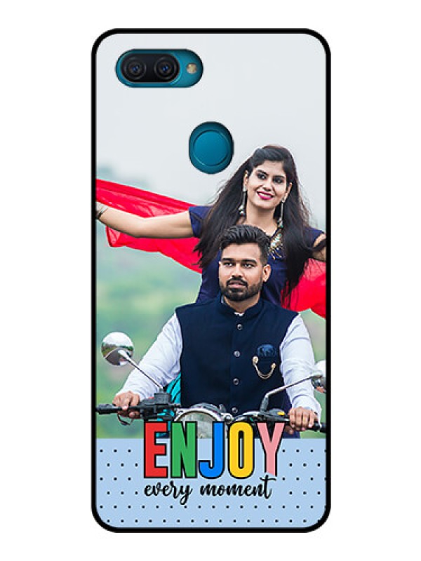 Custom Oppo A12 Photo Printing on Glass Case - Enjoy Every Moment Design