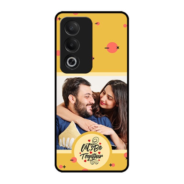 Oppo A3 Pro 5G Custom Glass Phone CaseLets Be Together Design Oppo A3 Pro 5G Custom Glass Phone CaseLets Be Together Design