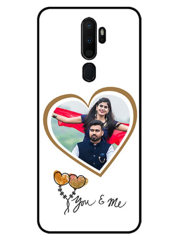 Custom Oppo A5 2020 Custom Glass Mobile Case  - You & Me Design