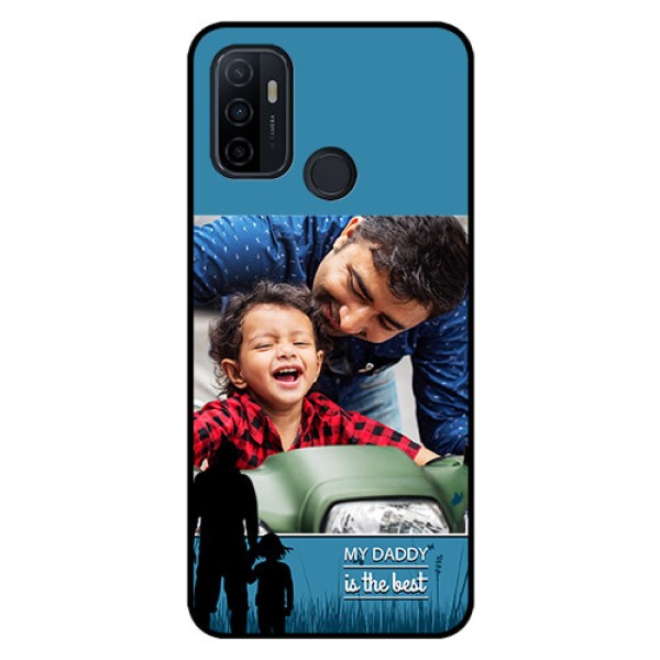 Oppo A53 Custom Glass Mobile Case - Best dad design Oppo A53 Custom Glass Mobile Case - Best dad design