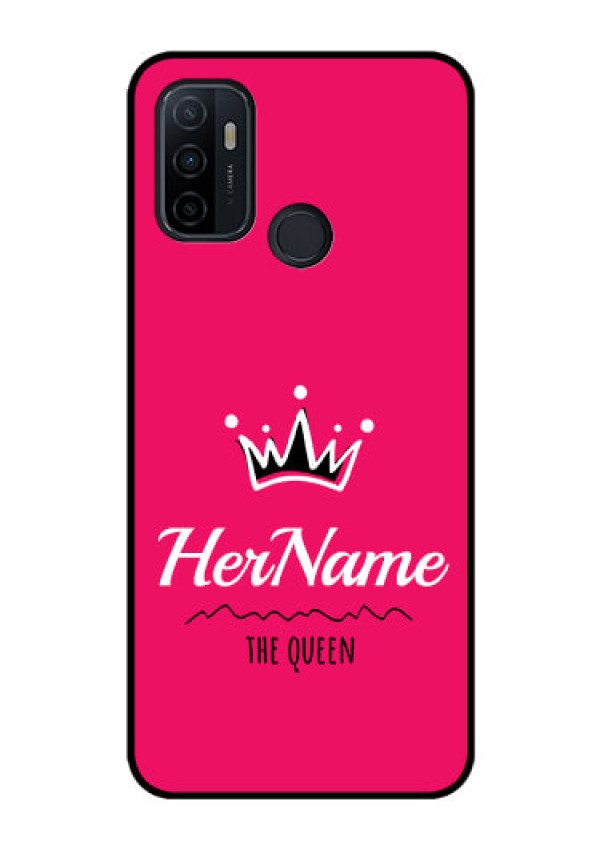 Oppo A53 Glass Phone Case Queen with Name