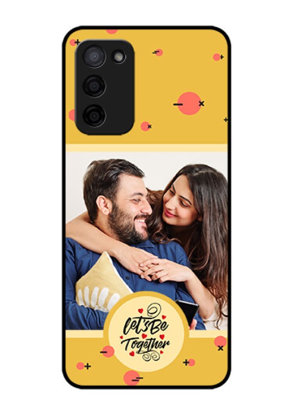 Oppo A53s 5G Photo Printing on Glass Case - Lets be Together Design