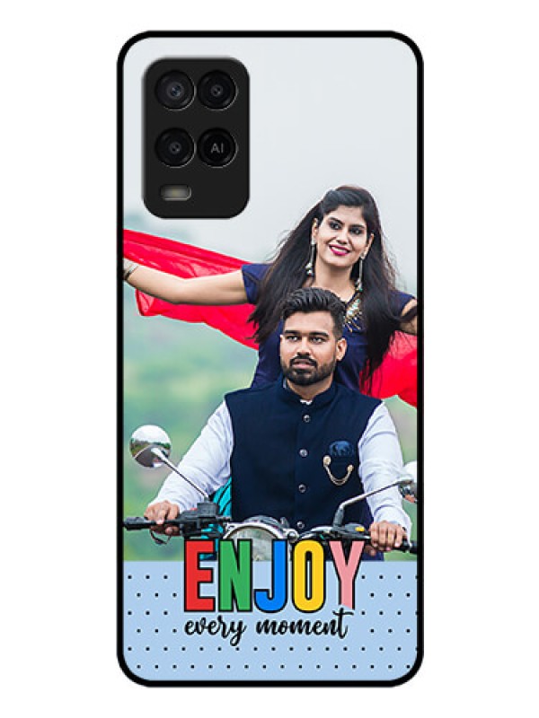 Custom Oppo A54 Photo Printing on Glass Case - Enjoy Every Moment Design