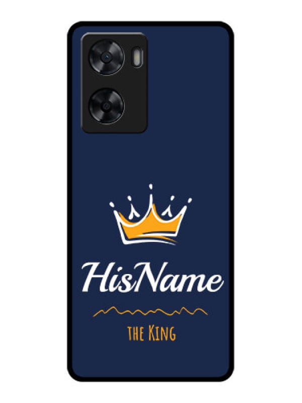 Custom Oppo A57 2022 Glass Phone Case King with Name