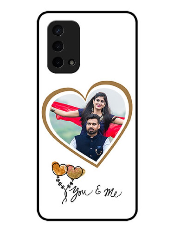 Custom Oppo A74 5G Custom Glass Mobile Case - You & Me Design
