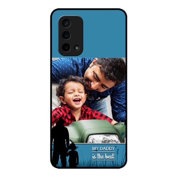 Oppo A74 5G Custom Glass Mobile Case - Best dad design