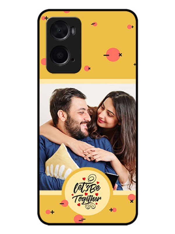 Custom Oppo A76 Photo Printing on Glass Case - Lets be Together Design