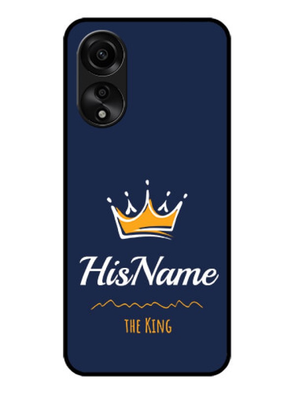 Custom Oppo A78 4G Glass Phone Case King with Name