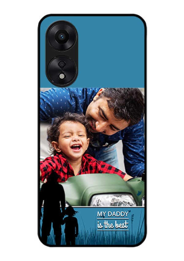 Oppo A78 5G Custom Glass Mobile Case - Best dad design