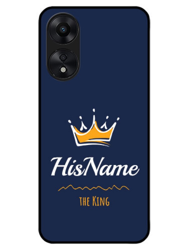 Custom Oppo A78 5G Glass Phone Case King with Name