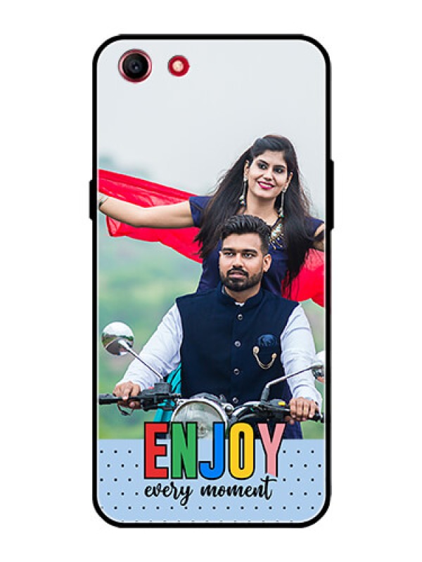 Custom Oppo A83 Photo Printing on Glass Case - Enjoy Every Moment Design