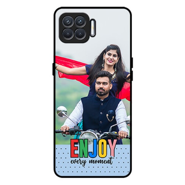 Oppo F17 Photo Printing on Glass Case - Enjoy Every Moment Design