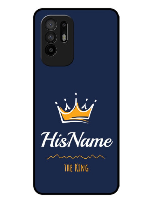 Custom Oppo F19 Pro Plus 5G Glass Phone Case King with Name