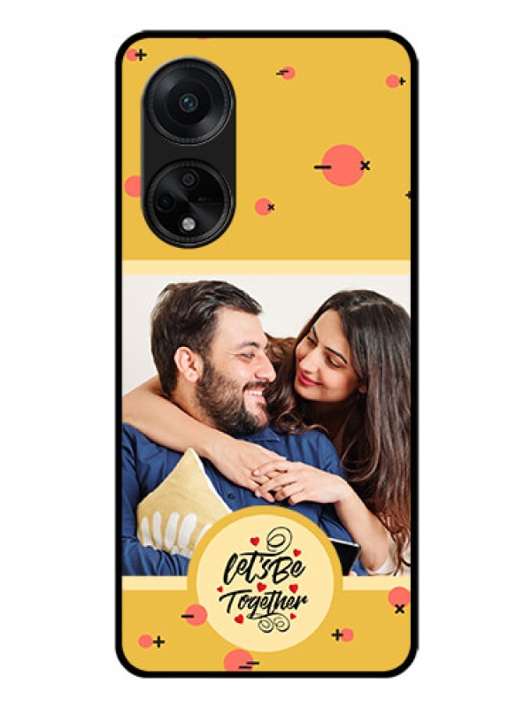 Custom Oppo F23 5G Photo Printing on Glass Case - Lets be Together Design