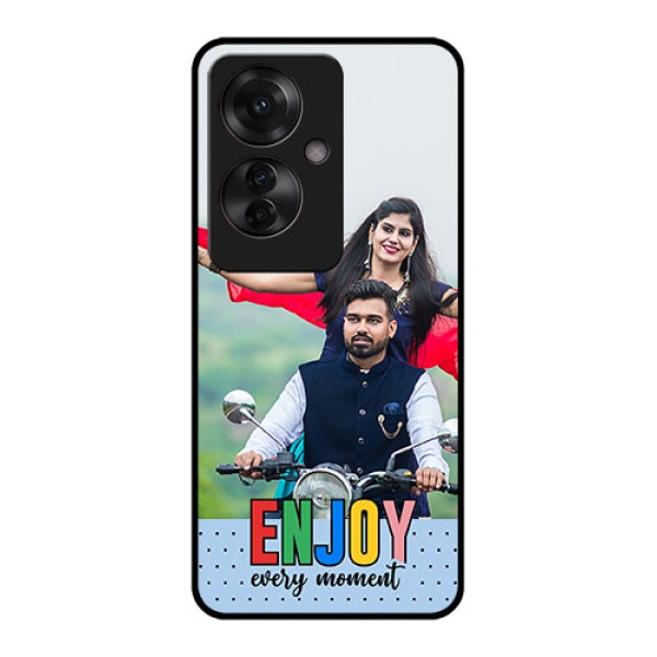 Oppo F25 Pro 5G Custom Glass Phone Case - Enjoy Every Moment Design