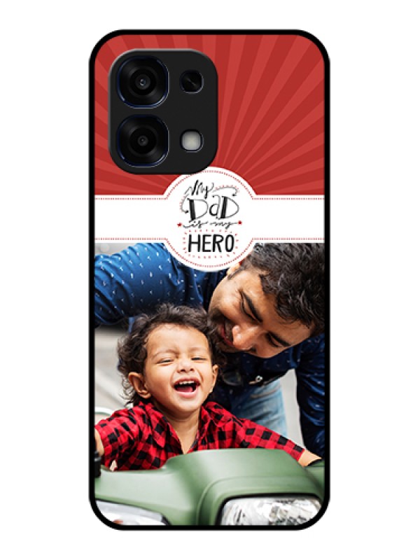 Custom Oppo F31 5G Custom Glass Phone Case - My Dad Hero Design