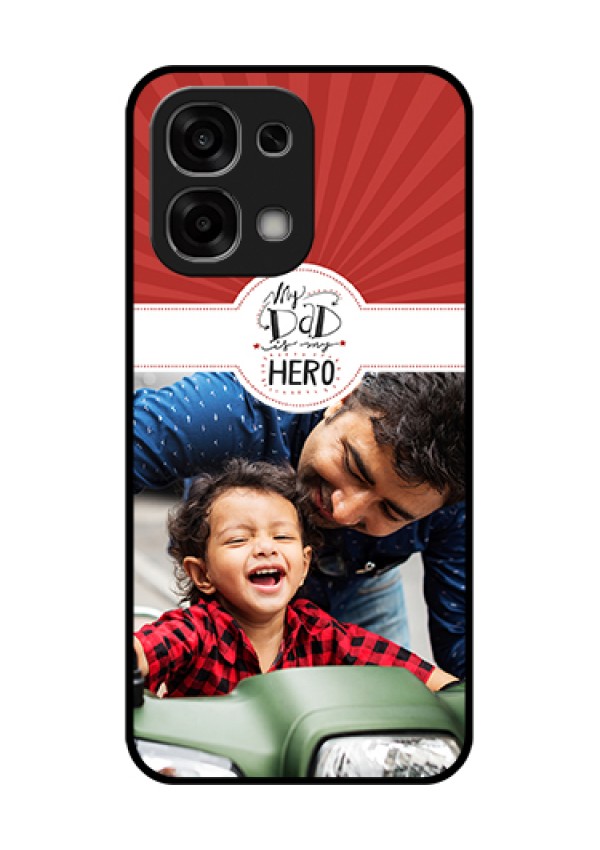Oppo F33 5G Custom Glass Phone Case - My Dad Hero Design