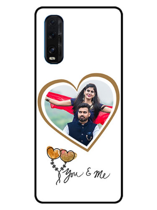 Custom Oppo Find X2 Custom Glass Mobile Case  - You & Me Design