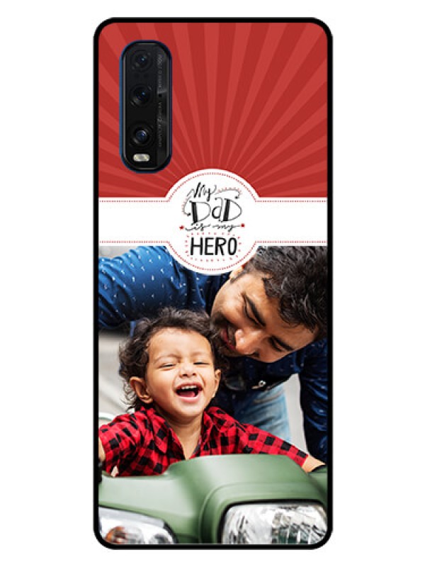 Custom Oppo Find X2 Photo Printing on Glass Case  - My Dad Hero Design