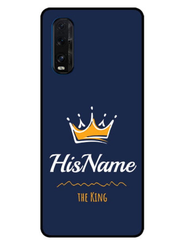 Custom Oppo Find X2 Glass Phone Case King with Name