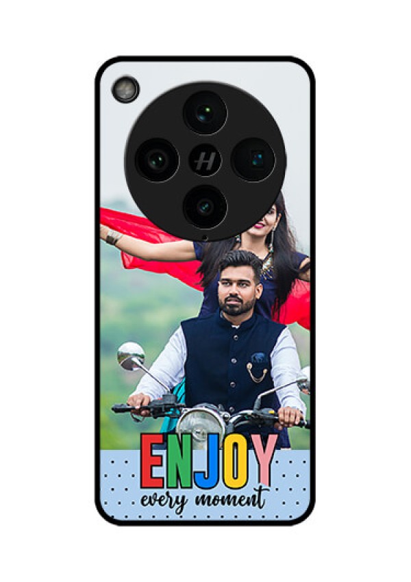 Find X8 Pro 5G Custom Glass Phone Case - Enjoy Every Moment Design