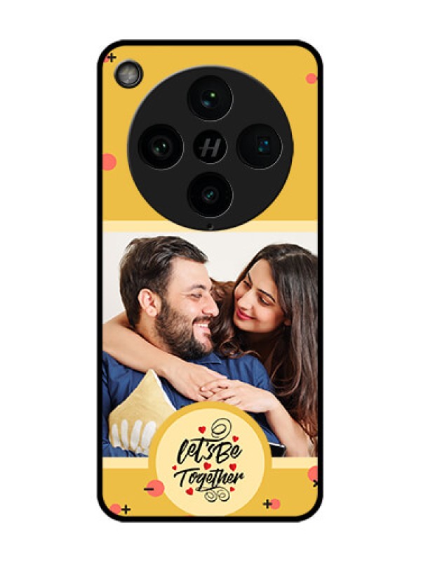 Custom Find X8 Pro 5G Custom Glass Phone Case - Lets Be Together Design