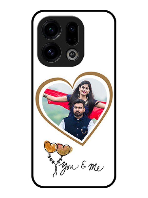 Custom Oppo Find X9 5G Custom Glass Phone Case - You & Me Design