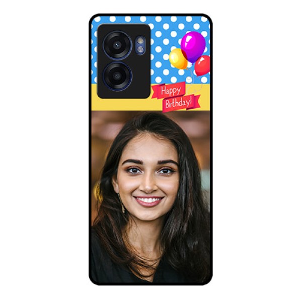 Oppo K10 5G Custom Glass Mobile Case - Happy Birthday Design