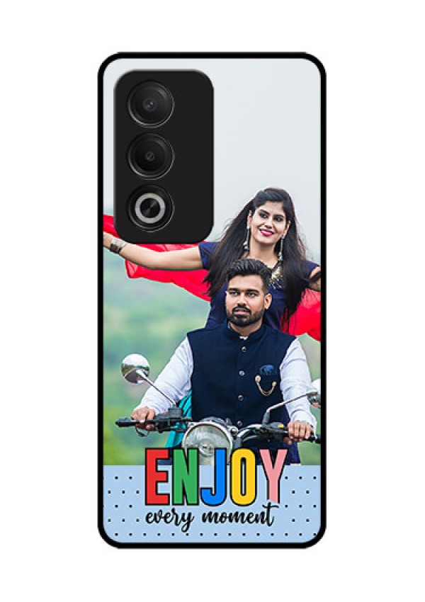Oppo K12x 5G Custom Glass Phone Case - Enjoy Every Moment Design