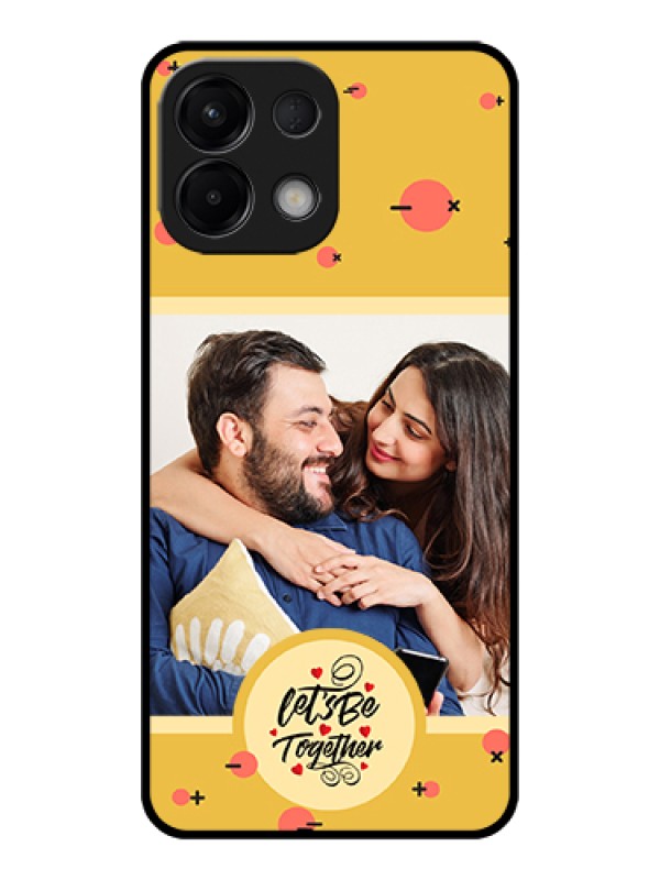 Custom Oppo K13 5G Custom Glass Phone Case - Lets Be Together Design