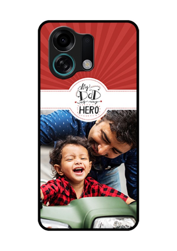 Oppo K13 Turbo 5G Custom Glass Phone Case - My Dad Hero Design