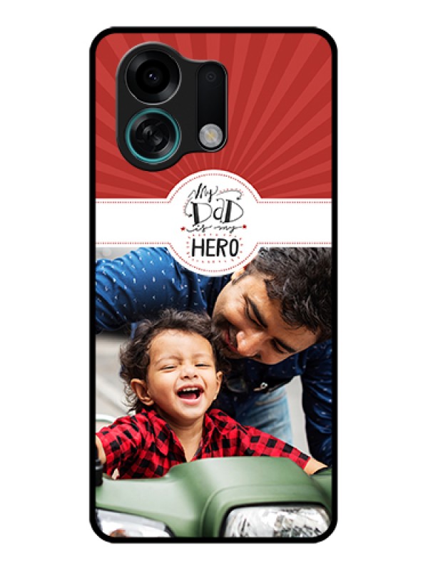 Custom Oppo K13 Turbo Pro 5G Custom Glass Phone Case - My Dad Hero Design