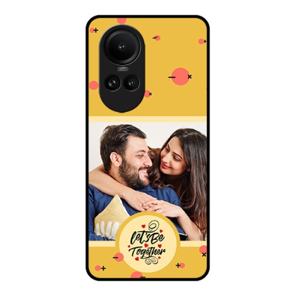 Oppo Reno 10 5G Photo Printing on Glass Case - Lets be Together Design