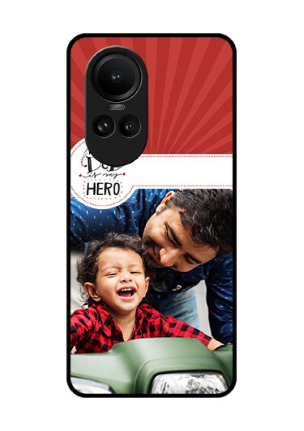 Oppo Reno 10 Pro 5G Photo Printing on Glass Case - My Dad Hero Design