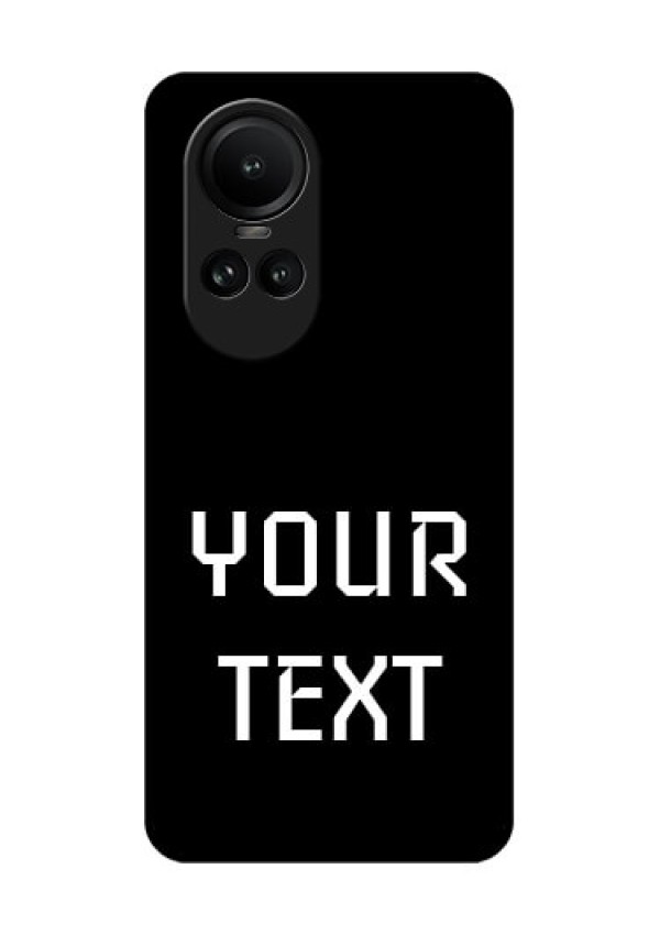 Oppo Reno 10 Pro 5G Your Name on Glass Phone Case