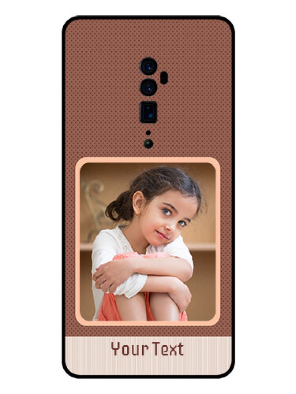 Custom Reno 10x zoom Custom Glass Phone Case  - Simple Pic Upload Design